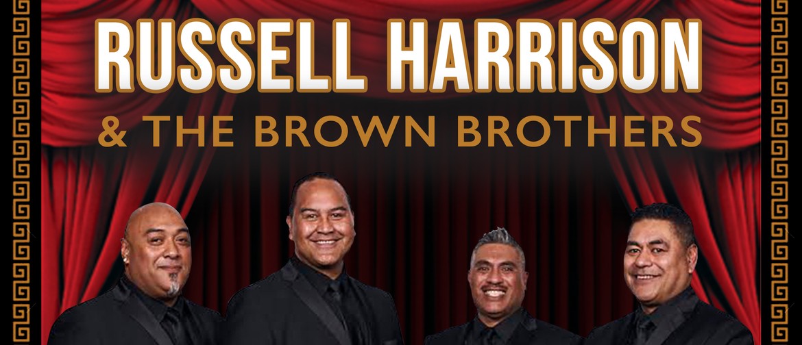 Russell Harrison & The Brown Brothers