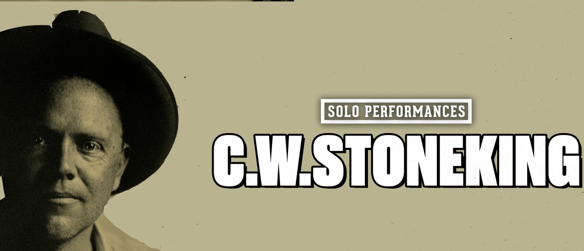 C.W. Stoneking with Special Guest Holly Arrowsmith