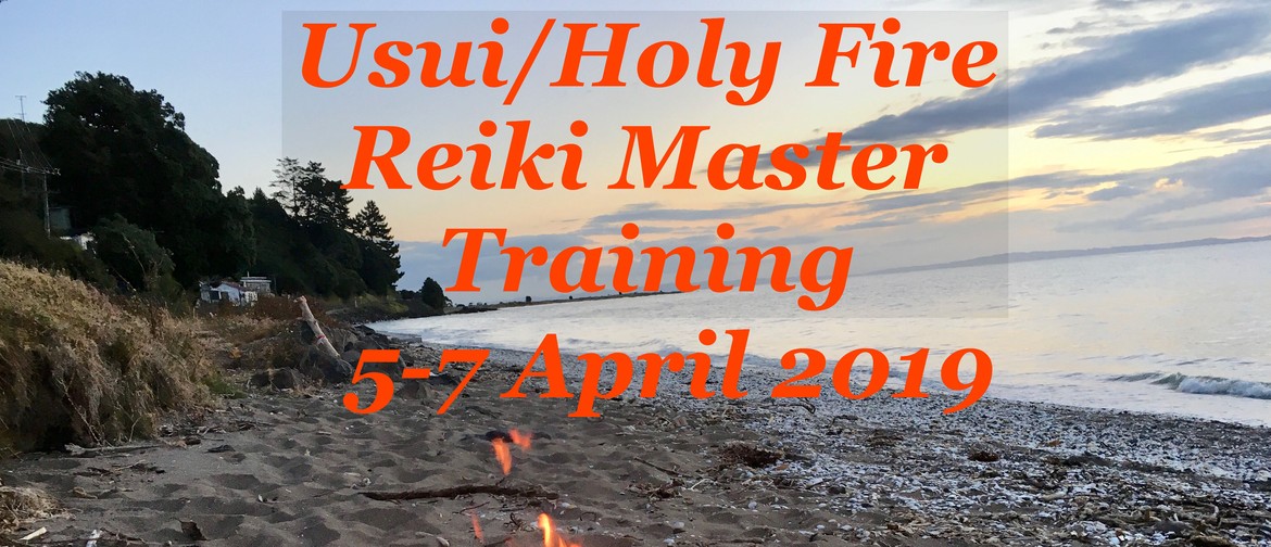 Reiki Master Practitioner Training-Usui/Holy Fire III Reiki