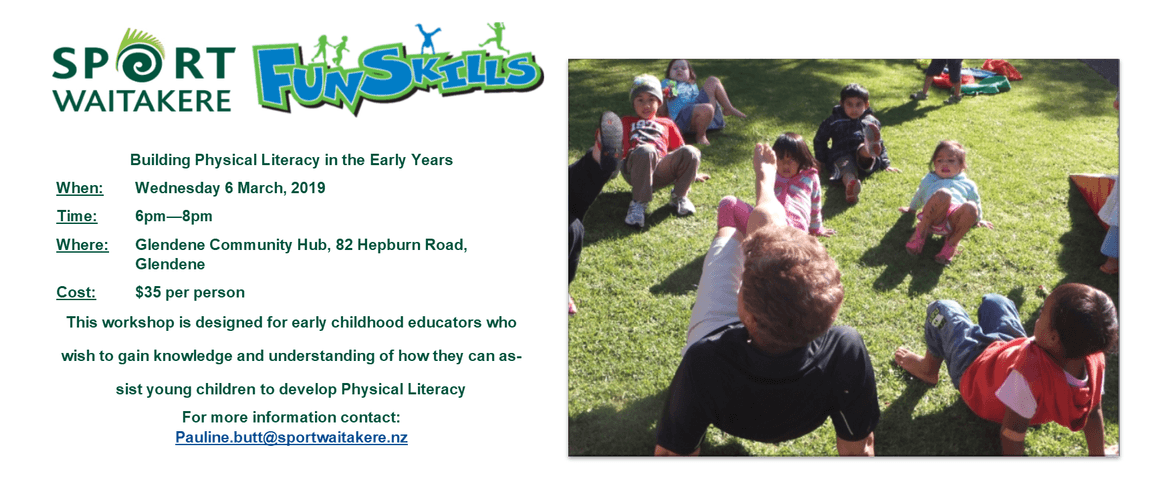 Building Physical Literacy in the Early Childhood Years