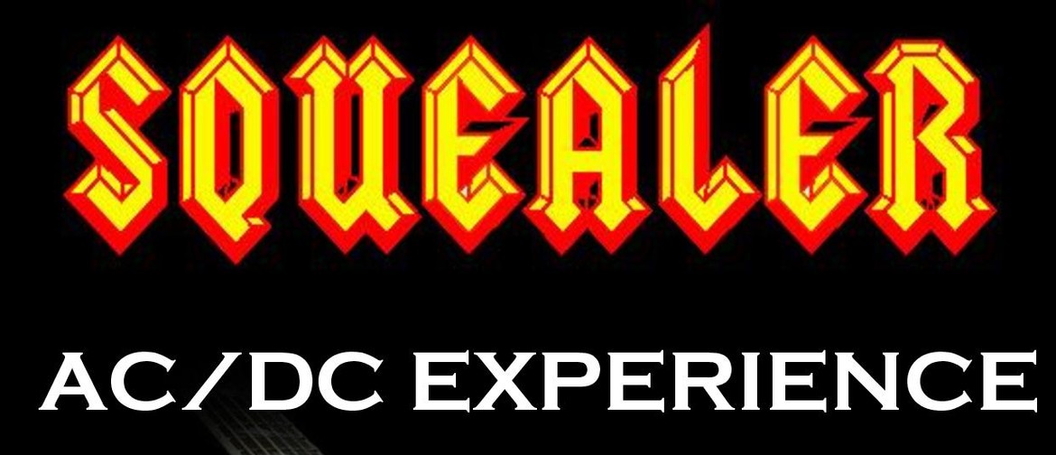 Squealer AC/DC Experience