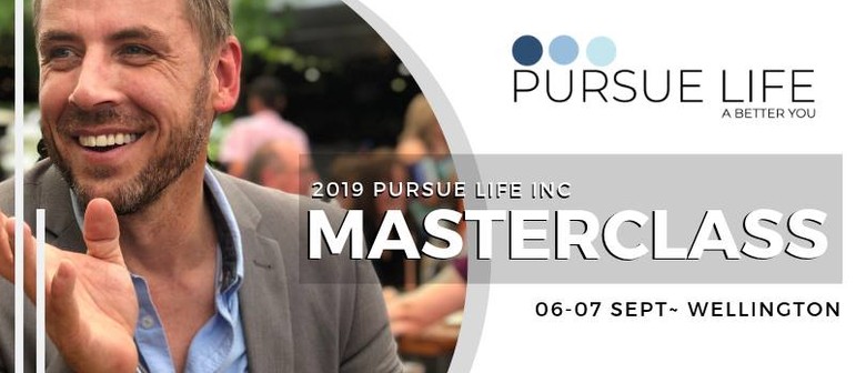 Pursue Life Masterclass: CANCELLED