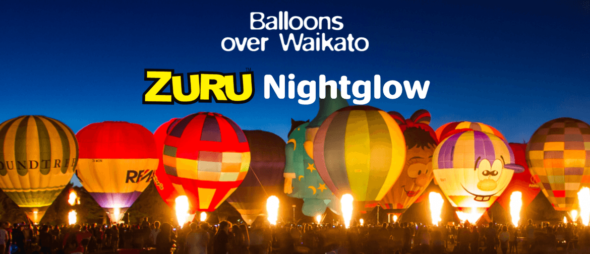 Zuru Nightglow - Balloons Over Waikato