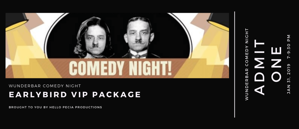 Wunderbar Comedy Night - VIP Package