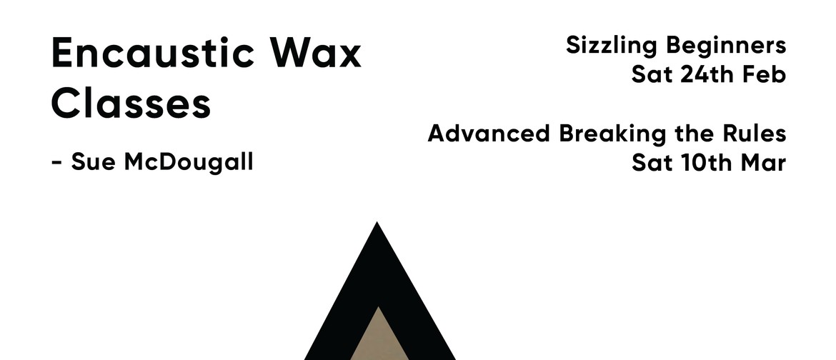 Sizzling Encaustic Wax - Beginners