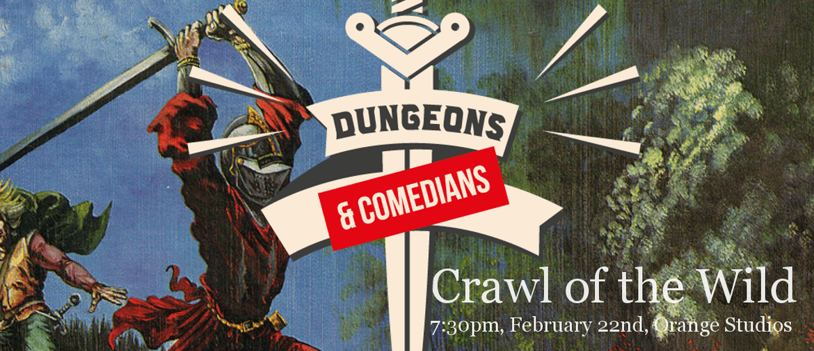 Dungeons & Comedians: Crawl of the Wild