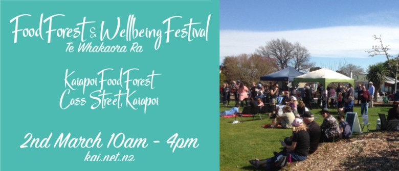 Food Forest and Wellbeing Festival - Te Whakaora Ra