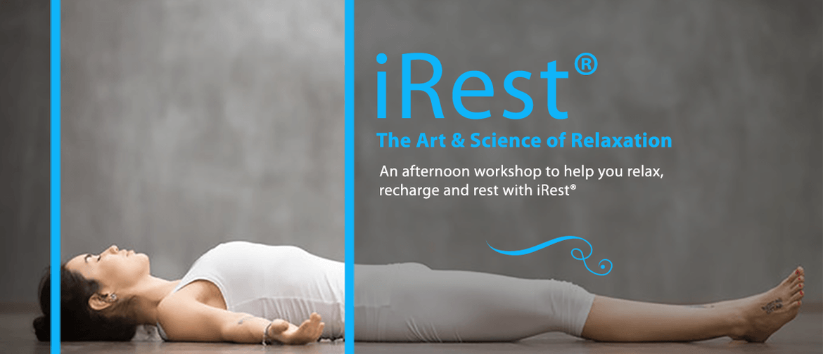 The Art & Science of Relaxation: An Introduction to iRest