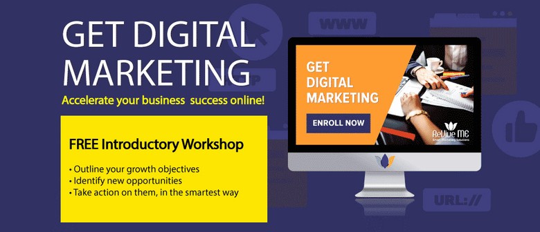 Get Digital Marketing- FREE Workshop