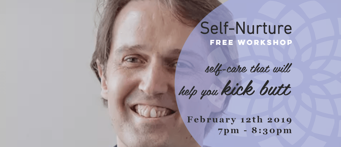 Seminar - Self-Nurture & Self Care