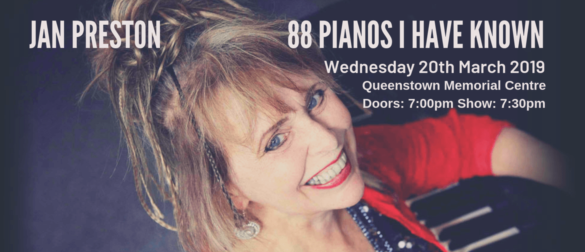 Jan Preston - '88 Pianos I Have Known'