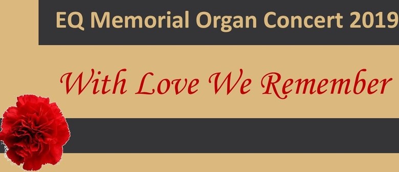 EQ Memorial Organ Concert