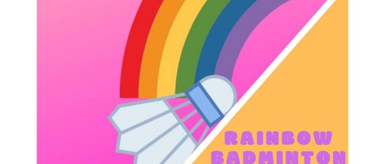 Rainbow Badminton Tournament