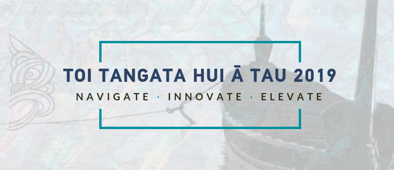 Toi Tangata Hui ā Tau 2019