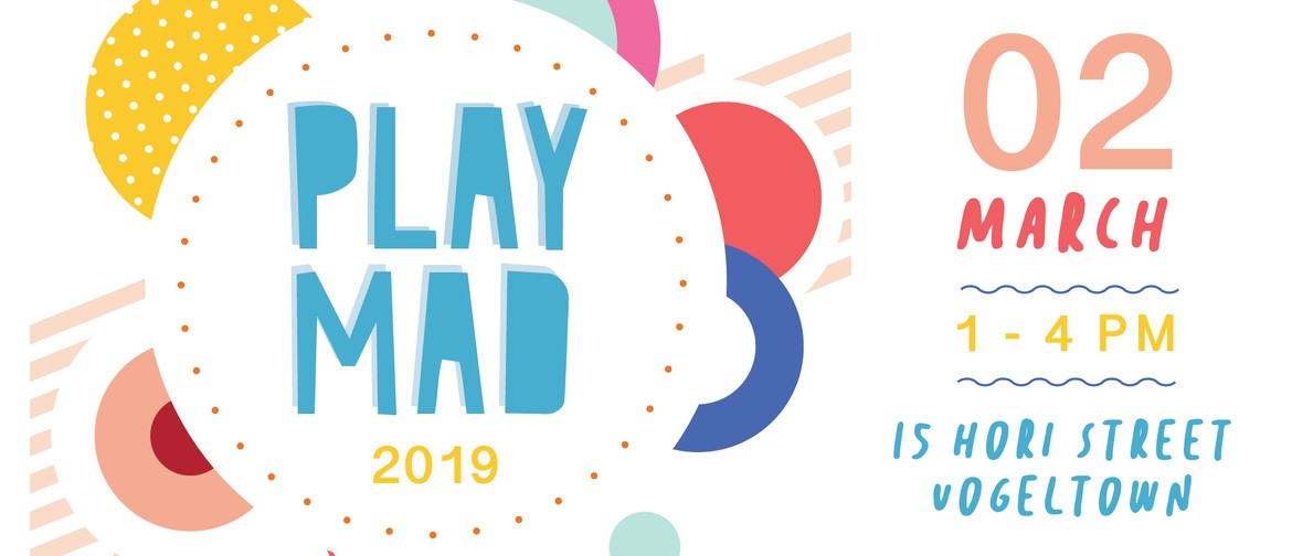 PLAYMAD - Play, Music and Dance Festival