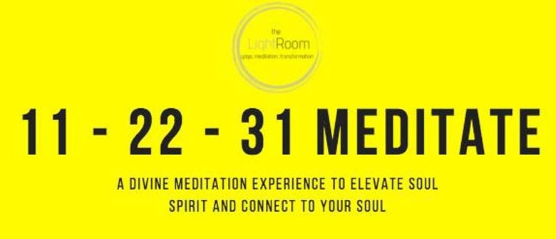 11 22 31 Meditate Dive Deep Into Meditation And Experience