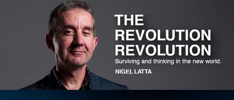 Nigel Latta - The Revolution Revolution Breakfast