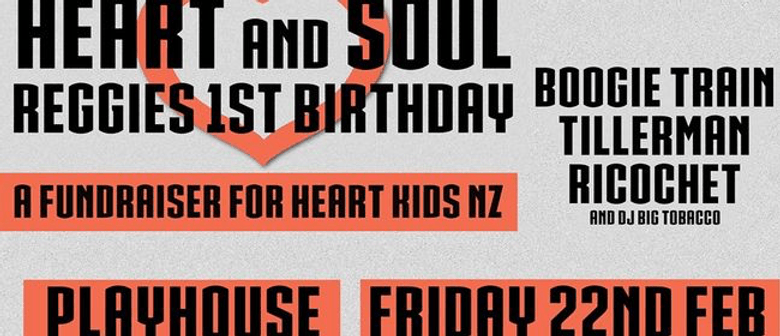 Heart and Soul Heart Kids Fundraiser & Reggie's 1st Birthday