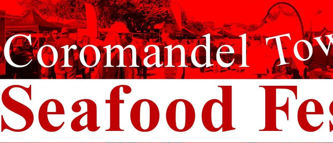 Coromandel Town Seafood Festival