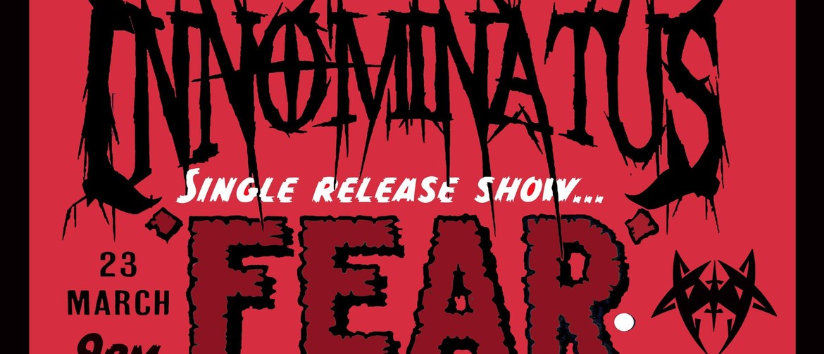Innominatus Single Release Show - Fear: CANCELLED
