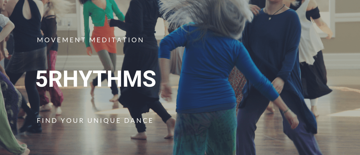 5Rhythms Dance & Movement Meditation