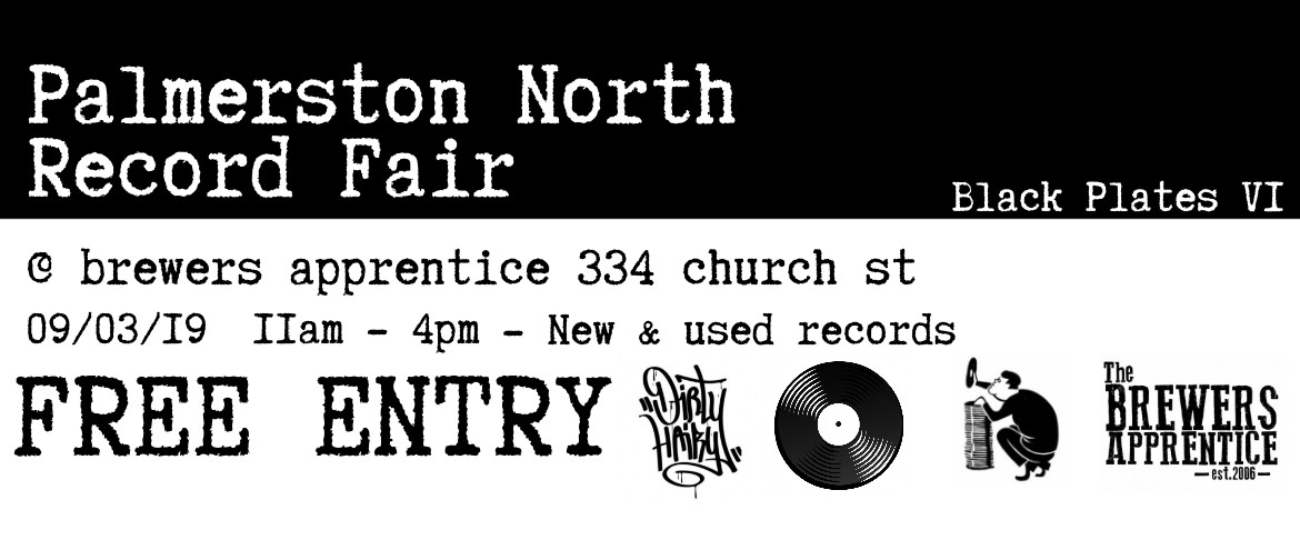 Black Plates VI - Palmerston North Record Fair