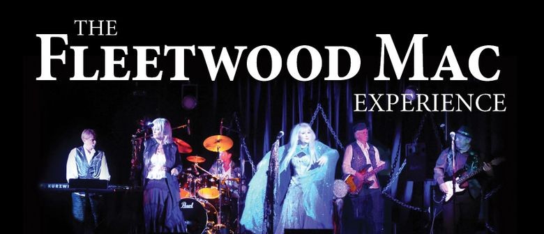 DREAMS - The Fleetwood Mac Experience