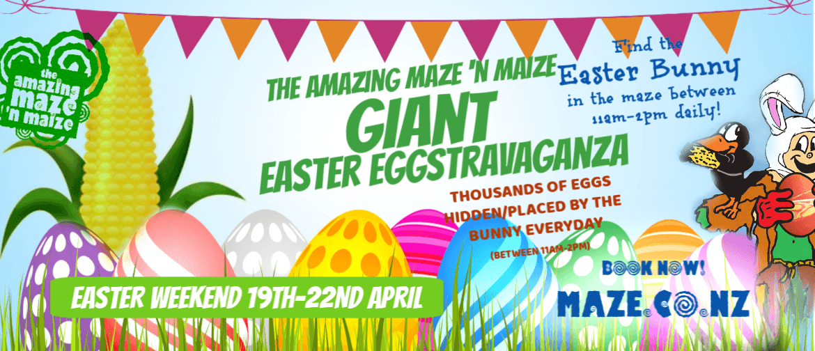 The Amazing Maze N Maize Giant Easter Eggstravaganza 2019