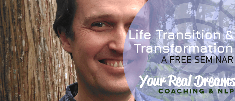 Seminar - Life Transition & Transformation