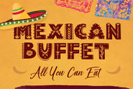 Image for event: Mexican Buffet