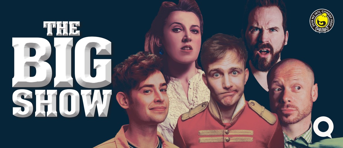 The Big Show 2019 - An International Comedy Showcase
