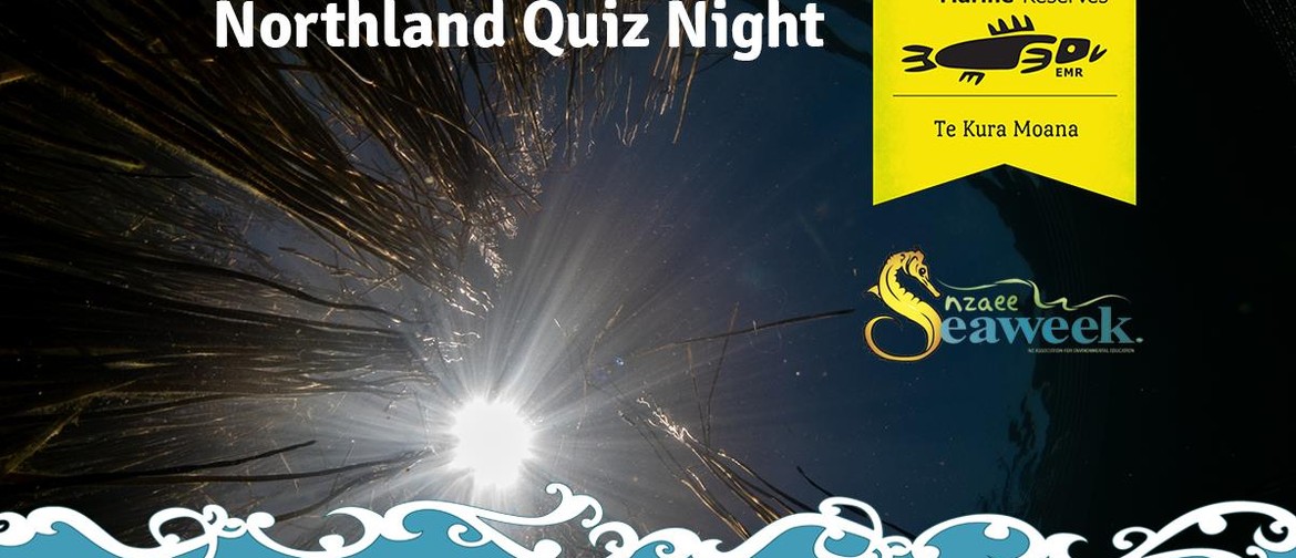 Northland Seaweek Quiz Night