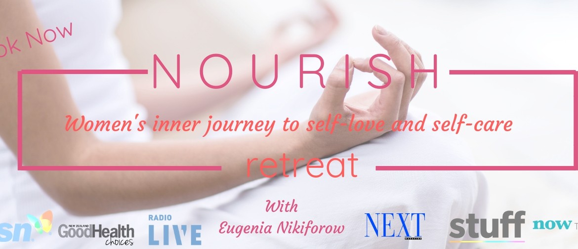 Nourish Retreat - Journey to Self-Care and Self-Love