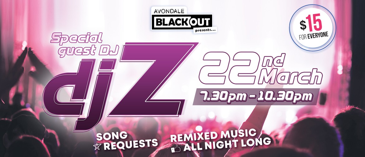 Paradice Blackout Presents: DJ Z