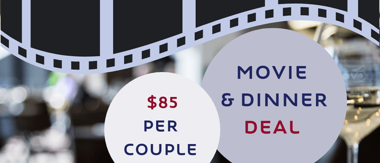 Movie and Dinner Deal