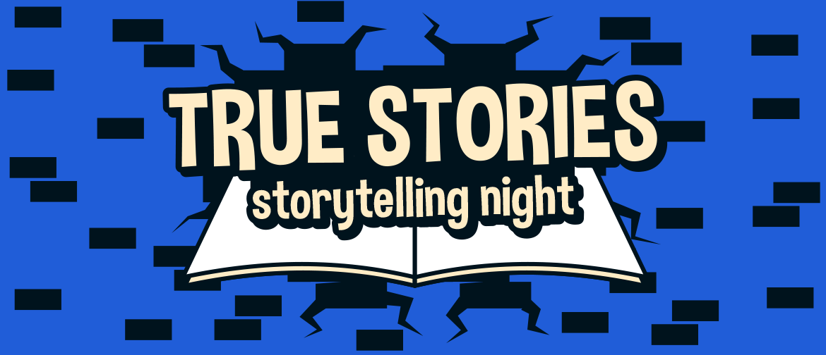 Storytelling Night - True Stories #3 - Exciting Adventures