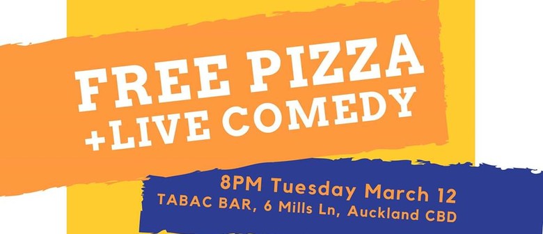 Stand Up Comedy and Pizza