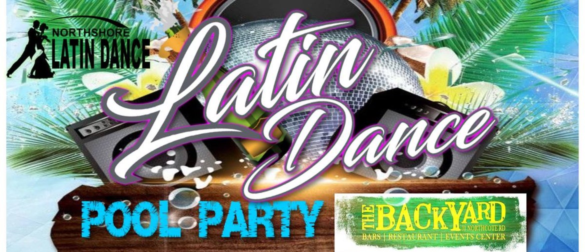 The Backyard Latin Dance Pool Party