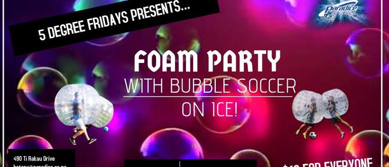 Foam Party with Bubble Soccer on Ice