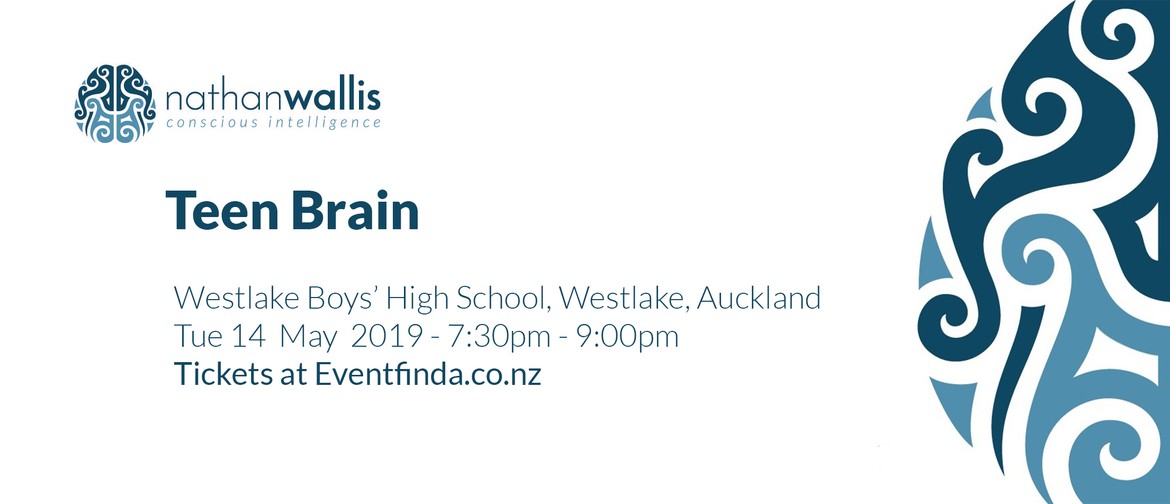 Teen Brain - Auckland