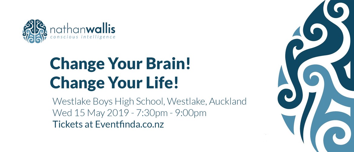 Change Your Brain! Change Your Life! Auckland: CANCELLED