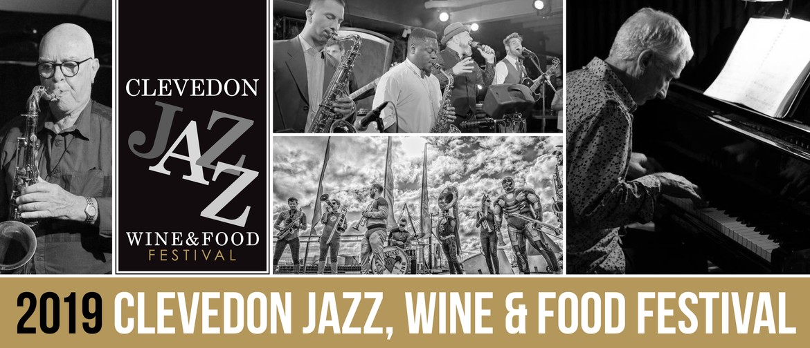 2019 Clevedon Jazz Wine & Food Festival: CANCELLED