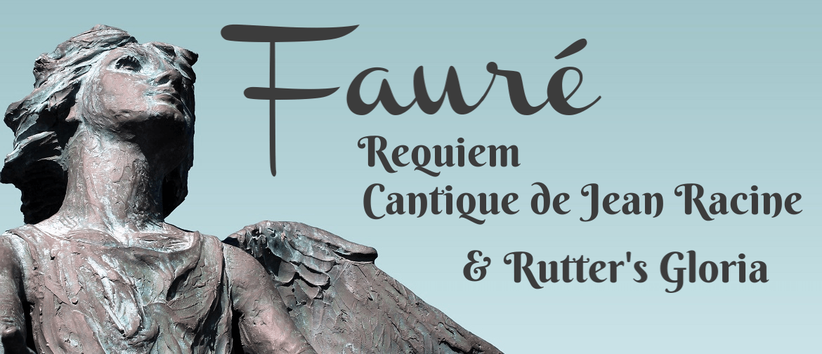 Cantoris: Fauré - Requiem