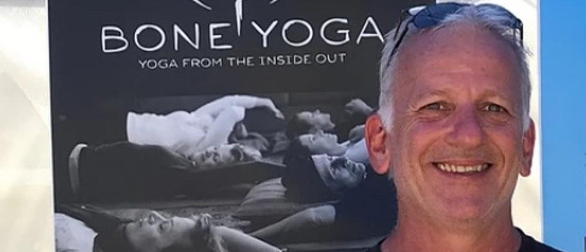 Bone Yoga - Yoga From the Inside Out!