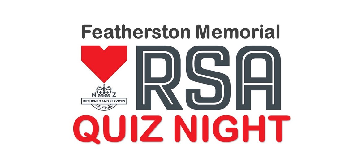 Featherston Memorial RSA Quiz Night