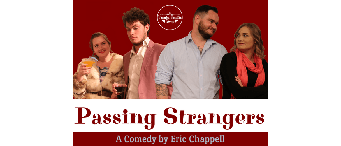 Passing Strangers by Eric Chappell