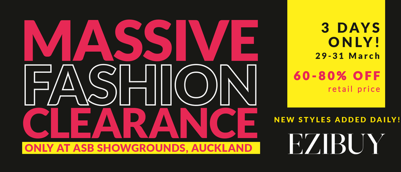 EziBuy s Massive Fashion Clearance Auckland Eventfinda