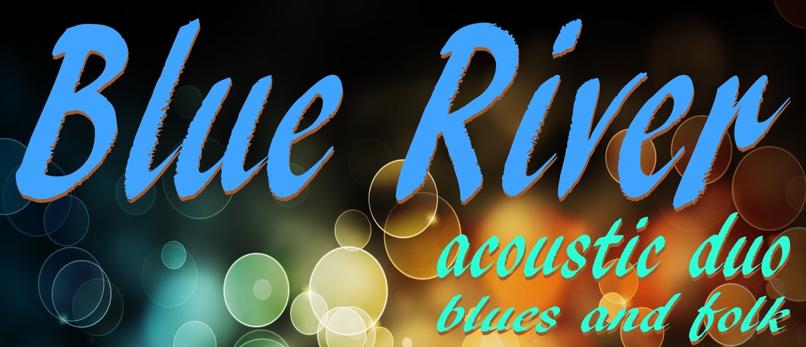 Blue River Acoustic Duo