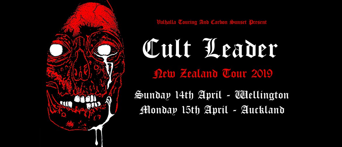 Cult Leader (USA) Auckland