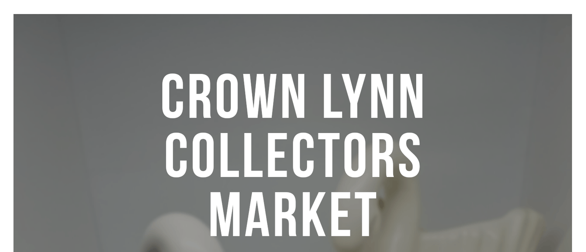 Crown Lynn Collectors Market